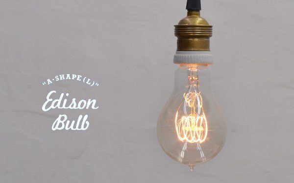 Edison Bulb “A-Shape” L 60W E26