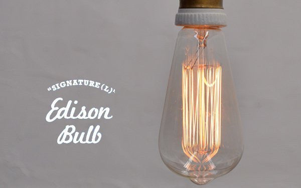 Edison Bulb “Signature” L 40W E26